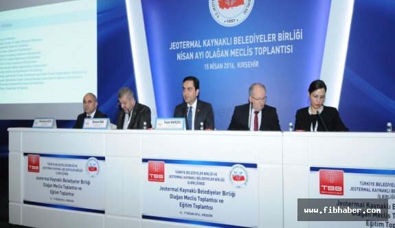 Jeotermal Kaynaklı Belediyeler Birliği Kırşehir'de...