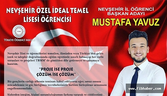 Mustafa Yavuz Nevşehir İl Öğrenci Meclis Başkanlığına Aday !