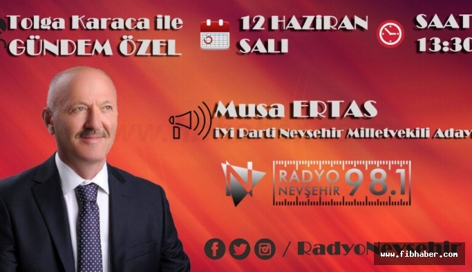Musa ERTAŞ Radyo Nevşehir'de