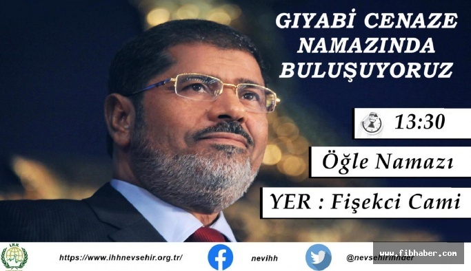 Muhammed Mursi için Nevşehir'de gıyabi cenaze namazı kılınacak
