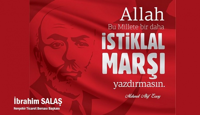 Başkan Salaş'dan İstiklal Marşı'nın kabulünün 100. yıl dönümü mesajı