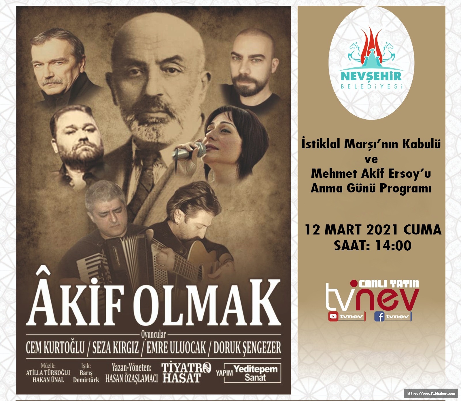Nevşehir’de “Akif Olmak” adlı tiyatro oyunu sahnelenecek