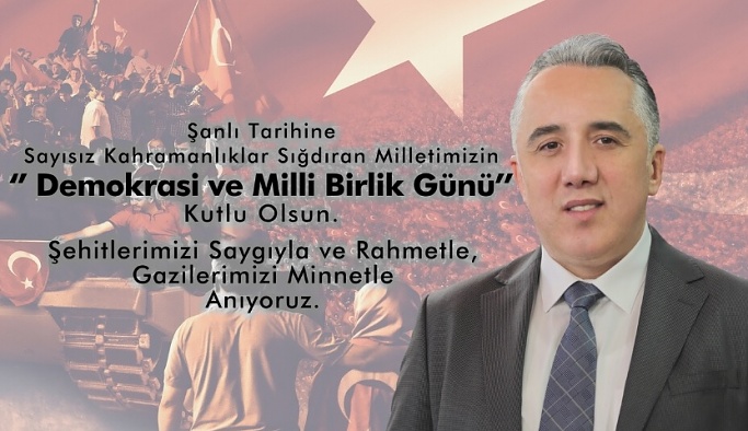 Nevşehir Belediye Başkanı Mehmet Savran’dan 15 Temmuz mesajı