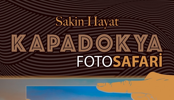 "Kapadokya Foto Safari" Belgeseli Bugün Habitat TV’de…