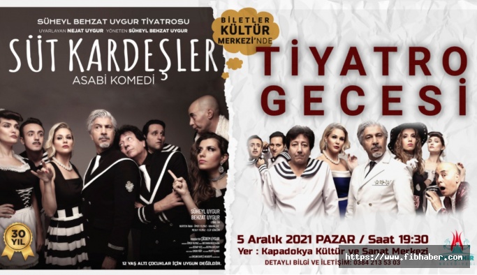 ‘Süt Kardeşler’ Adlı Tiyatro Oyunu Nevşehir’de Sahnelenecek