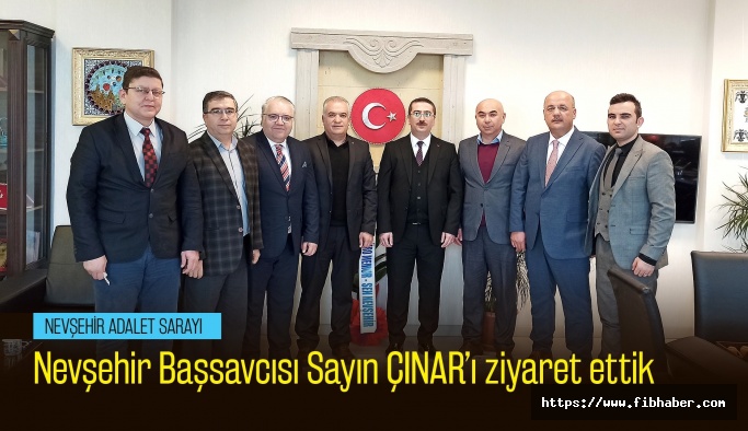 Nevşehir Büro Memur-Sen'den Başsavcı Çınar'a Ziyaret