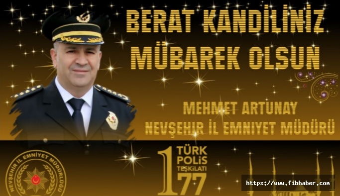 Nevşehir Emniyet Müdürü Artunay Berat Kandilini Kutladı