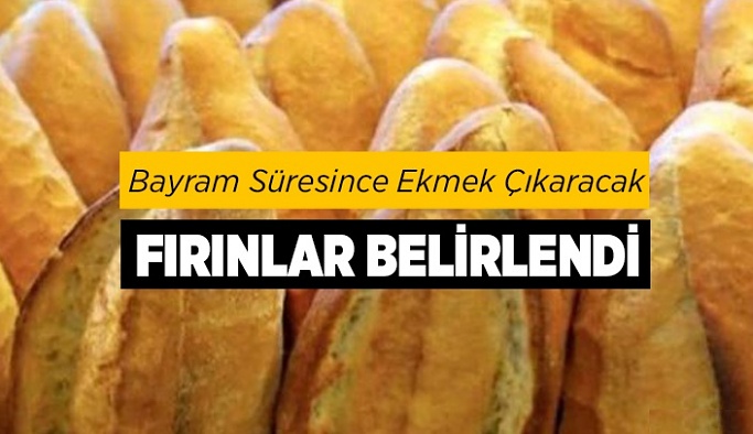 İşte Ramazan Bayramında Nevşehir'de Nöbetçi Fırınlar Listesi