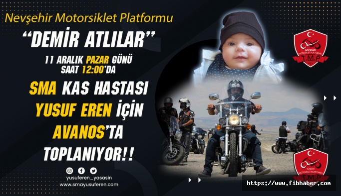 Nevşehir Motorsiklet Platformu Yusuf Eren için Avanos'ta buluşuyor