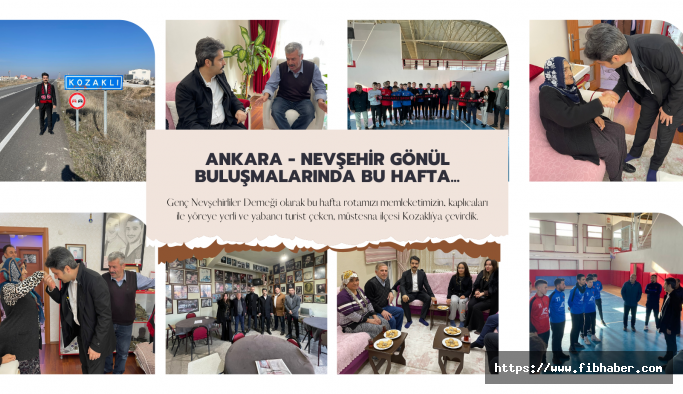 Ankara Genç Nevşehirliler Derneği Başkanı Ağca Kozaklı'da