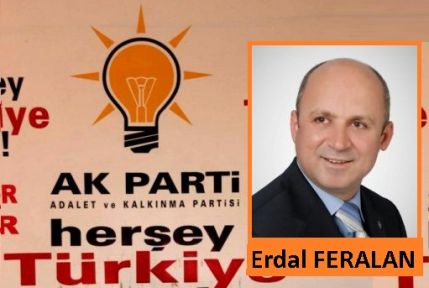 Milletvekili Erdal Feralan’dan Gündeme Özel Açıklamalar