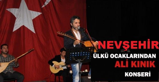 Nevşehir Ülkü Ocaklarından Ali Kınık Konseri